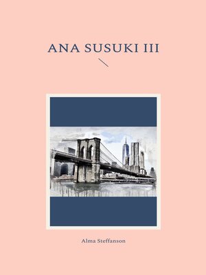 cover image of Ana Susuki III